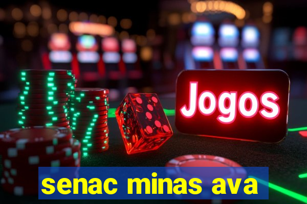 senac minas ava